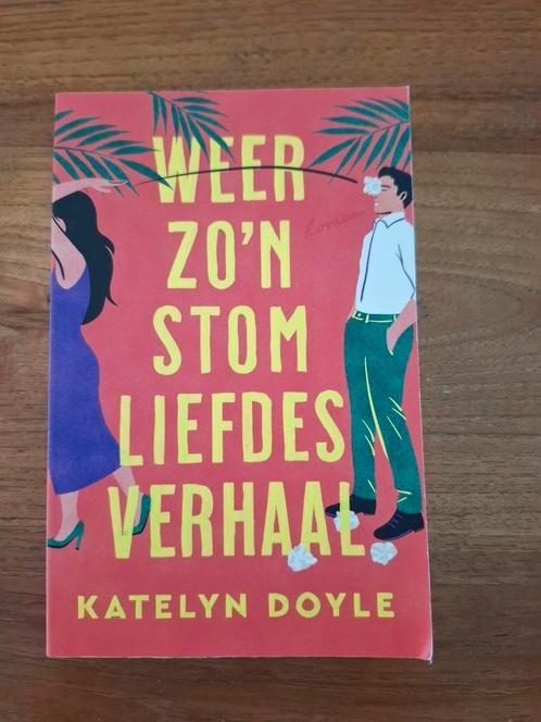 Katelyn Doyle - Weer zo'n stom liefdesverhaal, Boeken, Literatuur, Zo goed als nieuw, Nederland, Ophalen of Verzenden