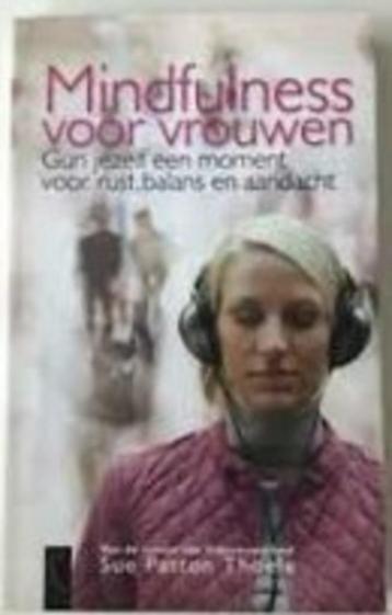 Mindfulness voor vrouwen - Sue Patton Thoele beschikbaar voor biedingen