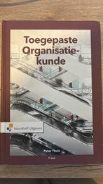 Peter T.H.J. Thuis - Toegepaste organisatiekunde, Ophalen of Verzenden, Zo goed als nieuw, Peter T.H.J. Thuis