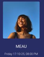 1 kaartje MEAU AFAS live 17-10-25, Tickets en Kaartjes, Concerten | Pop, Eén persoon, Oktober