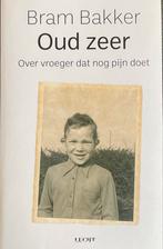 Bram Bakker - Oud zeer, Ophalen, Zo goed als nieuw