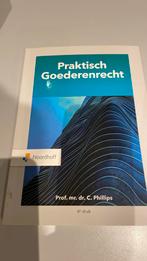 Charlotte Phillips - Praktisch Goederenrecht, Ophalen of Verzenden, Zo goed als nieuw, Charlotte Phillips