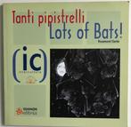 Tanti pipistrelli - Lots of bats! (Italiaans - Engels) leuk!, Ophalen of Verzenden, Nieuw
