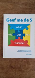 Geef me de 5 - Colette de Bruin, Ophalen of Verzenden, Zo goed als nieuw, Colette de Bruin