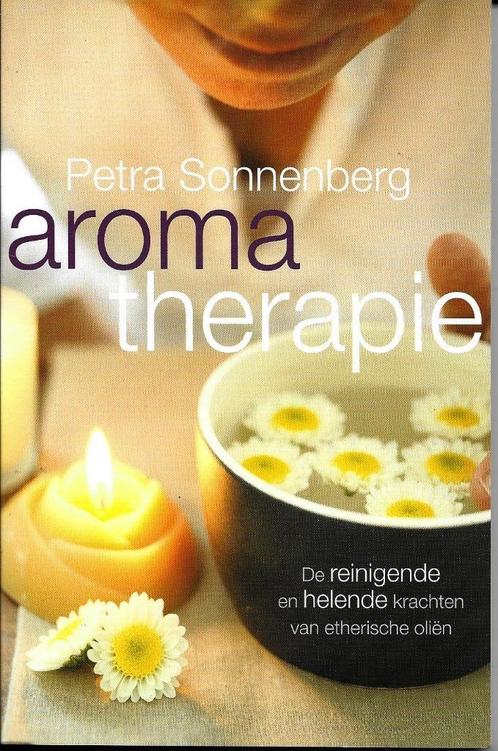 Aromatherapie - Petra Sonnenberg, Boeken, Esoterie en Spiritualiteit, Zo goed als nieuw, Instructieboek, Overige onderwerpen, Ophalen of Verzenden