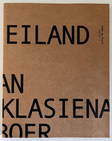Het Eiland gevoel van  Klasiena Soepboer  beschikbaar voor biedingen