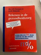 Rekenen in de gezondheidszorg, Ophalen of Verzenden, Zo goed als nieuw, J.H. Vermaat; J.J.H. Weierink
