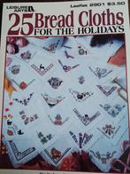 Borduurpatroon leisure arts 25 bread cloths for the holiday, Ophalen of Verzenden, Zo goed als nieuw, Handborduren, Patroon