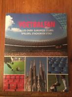 voetbalboek- Voetbalfan -alles over europese clubs, Boeken, Sportboeken, Ophalen of Verzenden, Nieuw, Balsport