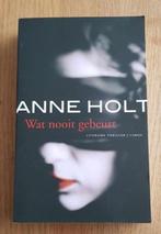 Anne Holt - Wat nooit gebeurt, Boeken, Gelezen, Ophalen of Verzenden, Anne Holt