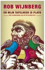 En mijn tafelheer is PLATO (Rob Wijnberg), Ophalen of Verzenden, Zo goed als nieuw
