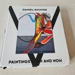 Daniel Richter Paintings then and now gebonden, Ophalen of Verzenden, Zo goed als nieuw, Meerdere auteurs, Schilder- en Tekenkunst