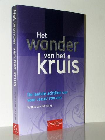 Wilkin van de Kamp - Het wonder van het kruis (herdruk) beschikbaar voor biedingen