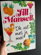 Jill mansell - ik wil met je mee, Gelezen, Jill Mansell, Ophalen of Verzenden, Nederland