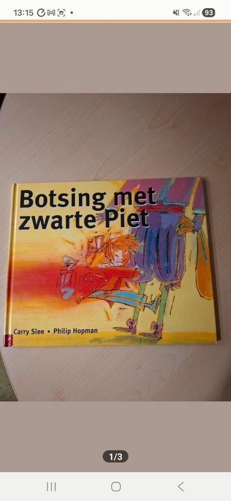 Botsing met Zwarte Piet - Carry Slee, Boeken, Kinderboeken | Jeugd | onder 10 jaar, Gelezen, Fictie algemeen, Ophalen of Verzenden