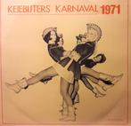 KEIEBIJTERS KARNAVAL 1971 - HELMOND, Ophalen of Verzenden, Gebruikt, 12 inch