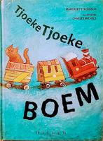 Tjoeke Tjoeke Boem, Gelezen, Margreet Strijbosch., Ophalen of Verzenden, 2 tot 3 jaar