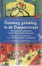 C.J. Aarts - Domweg gelukkig, in de Dapperstraat, Ophalen of Verzenden, Zo goed als nieuw, C.J. Aarts, Meerdere auteurs