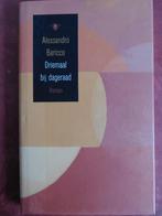 Alessandro Baricco Driemaal bij dageraad, Ophalen of Verzenden, Zo goed als nieuw