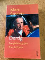 Mart Smeets - Dertig: Terugblik Tour de France, Ophalen of Verzenden, Gelezen, Lopen en Fietsen