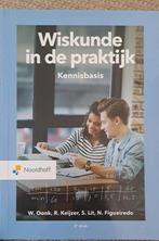 W. Oonk - Wiskunde in de praktijk- Kennisbasis, Boeken, Zo goed als nieuw, W. Oonk; N. Figueiredo; S. Lit; R. Keijzer, Beta, HBO