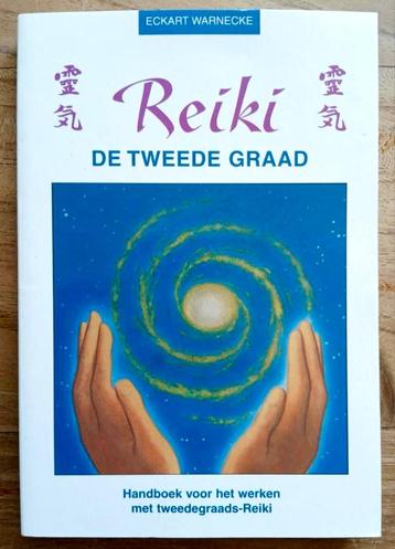 Eckart Warnecke - Reiki : De Tweede Graad beschikbaar voor biedingen