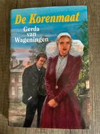 Gerda van Wageningen - De korenmaat, Ophalen of Verzenden, Gelezen, Gerda van Wageningen
