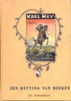 Karl May een ketting van boeken - J.C.Oosterbaan, Boeken, Zo goed als nieuw, Verzenden