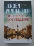 Jeroen Windmeijer – De schaduw Van Vermeer, Boeken, Thrillers, Ophalen of Verzenden, Zo goed als nieuw, Nederland