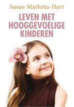 Leven met hooggevoelige kinderen, Ophalen of Verzenden, Zo goed als nieuw, Ontwikkelingspsychologie