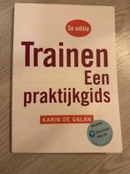 Trainen een praktijkgids - Karin de Galan, Boeken, Sociale wetenschap, Ophalen of Verzenden, Zo goed als nieuw, Karin de Galan