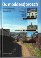 Ós moddersjproach (Vaalser dialect), Limburg, Diverse auteurs, Ophalen of Verzenden, Zo goed als nieuw