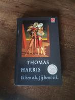 Ik ben o.k. Jij bent o.k. - Thomas Harris, Ophalen of Verzenden, Zo goed als nieuw, Overige onderwerpen, Thomas Harris
