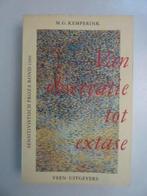 *M.G.Kemperink - Van observatie tot extase, Ophalen of Verzenden, Zo goed als nieuw