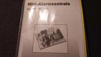 Nieuw in Bouwpakketje Mini Alarmcentrale ,gekocht bij Conrad, Doe-het-zelf en Verbouw, Ophalen of Verzenden, Nieuw, Detector, Sensor of Melder