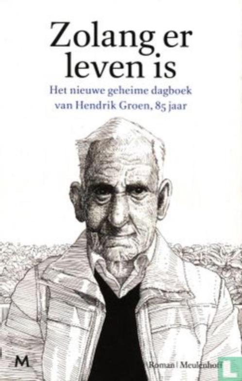 Zolang er leven is van Hendrik Groen, Boeken, Romans, Zo goed als nieuw, Nederland, Ophalen of Verzenden