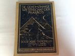 De Geheimzinnige weterschapder Pharaos, Antiek en Kunst, Antiek | Boeken en Bijbels, Ophalen of Verzenden