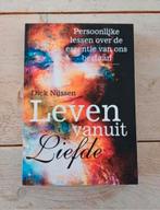 Dick Nijssen - Leven vanuit Liefde, Achtergrond en Informatie, Ophalen of Verzenden, Zo goed als nieuw, Dick Nijssen