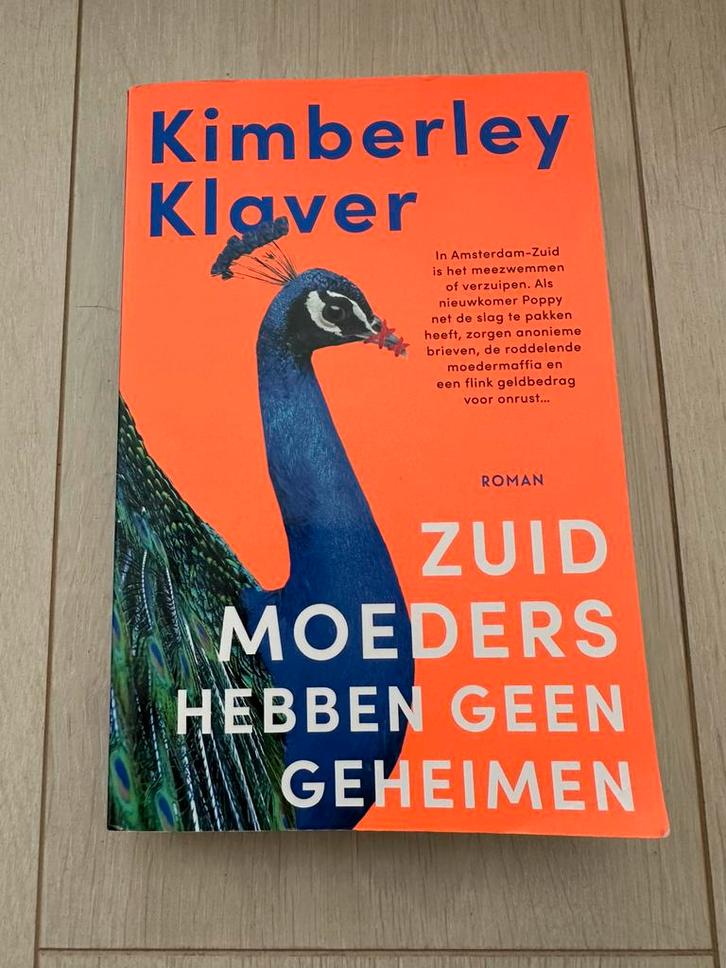 Kimberley Klaver - Zuid-moeders hebben geen geheimen, Boeken, Literatuur, Zo goed als nieuw, Nederland, Ophalen of Verzenden