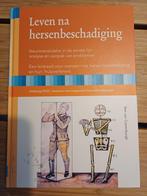 Leven na hersenbeschadiging ISBN 978-90-804275-3-2, Ophalen of Verzenden, Beta, Zo goed als nieuw, HBO