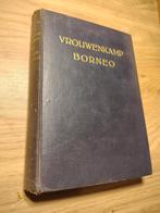 Vrouwenkamp Borneo, Ophalen of Verzenden, Tweede Wereldoorlog