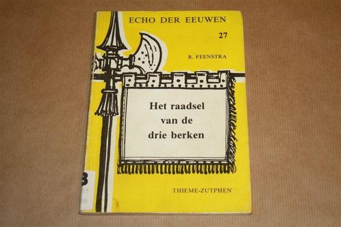 Het raadsel van de drie berken. Echo der Eeuwen., Boeken, Kinderboeken | Jeugd | 10 tot 12 jaar, Gelezen, Ophalen of Verzenden