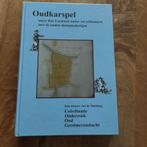 OUDKARSPEL , meer dan 4 eeuwen water - en veldnamen, Ophalen of Verzenden, Zo goed als nieuw, Irene Maas