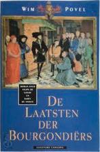 Povel  De laatste der Bourgondiërs, Boeken, Ophalen of Verzenden, Gelezen