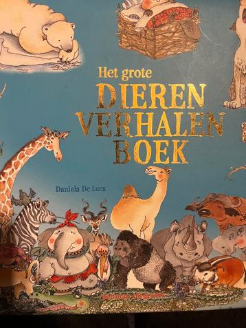 Daniela de Luca - Het grote dierenverhalenboek beschikbaar voor biedingen