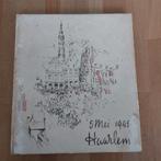 Vintage boek Haarlem 5 mei 1945, Boeken, Geschiedenis | Stad en Regio, Ophalen of Verzenden, 20e eeuw of later, Gelezen