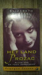 Het land Prozac - Elizabeth Wurtzel, Ophalen of Verzenden, Zo goed als nieuw