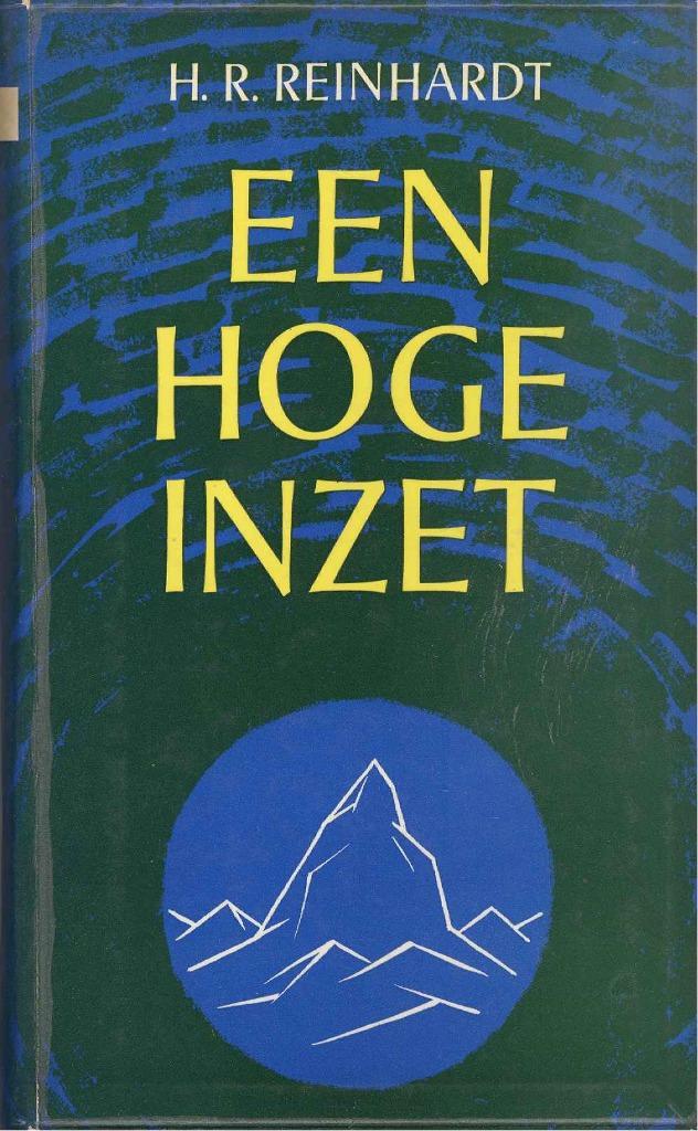 Reinhardt, H.R. - Een hoge inzet, Boeken, Avontuur en Actie, Gelezen, Ophalen of Verzenden