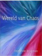 Fernande Brugman Wereld van Chaos, Ophalen of Verzenden, Nederland