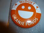 Mooie Button Oranje Fonds., Verzamelen, Speldjes, Pins en Buttons, Ophalen of Verzenden, Zo goed als nieuw, Overige onderwerpen